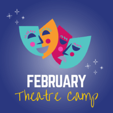 February Theatre Camp!
